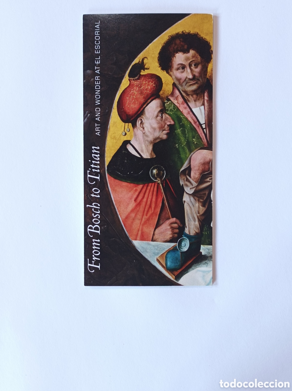 Arte: DE EL BOSCO A TIZIANO. PROGRAMA EXPLICATIVO EXPOSICI&Oacute;N. - Foto 2