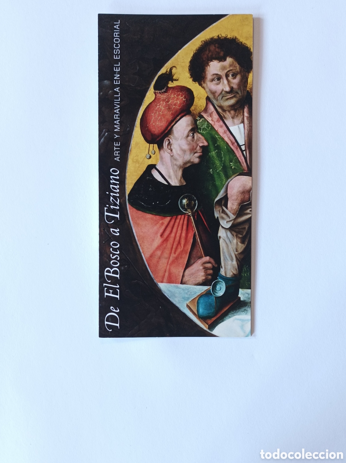 Arte: DE EL BOSCO A TIZIANO. PROGRAMA EXPLICATIVO EXPOSICI&Oacute;N. - Foto 1