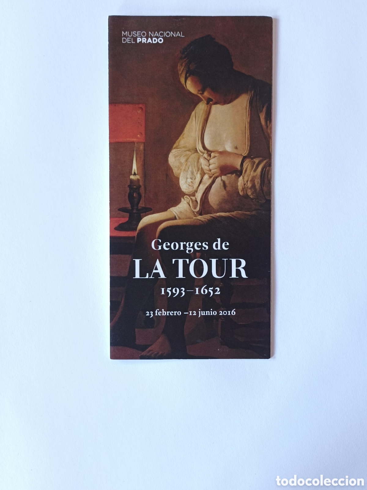 Arte: GEORGES DE LA TOUR. PROGRAMA EXPLICATIVO EXPOSICI&Oacute;N MUSEO DEL PRADO. 2016. - Foto 2