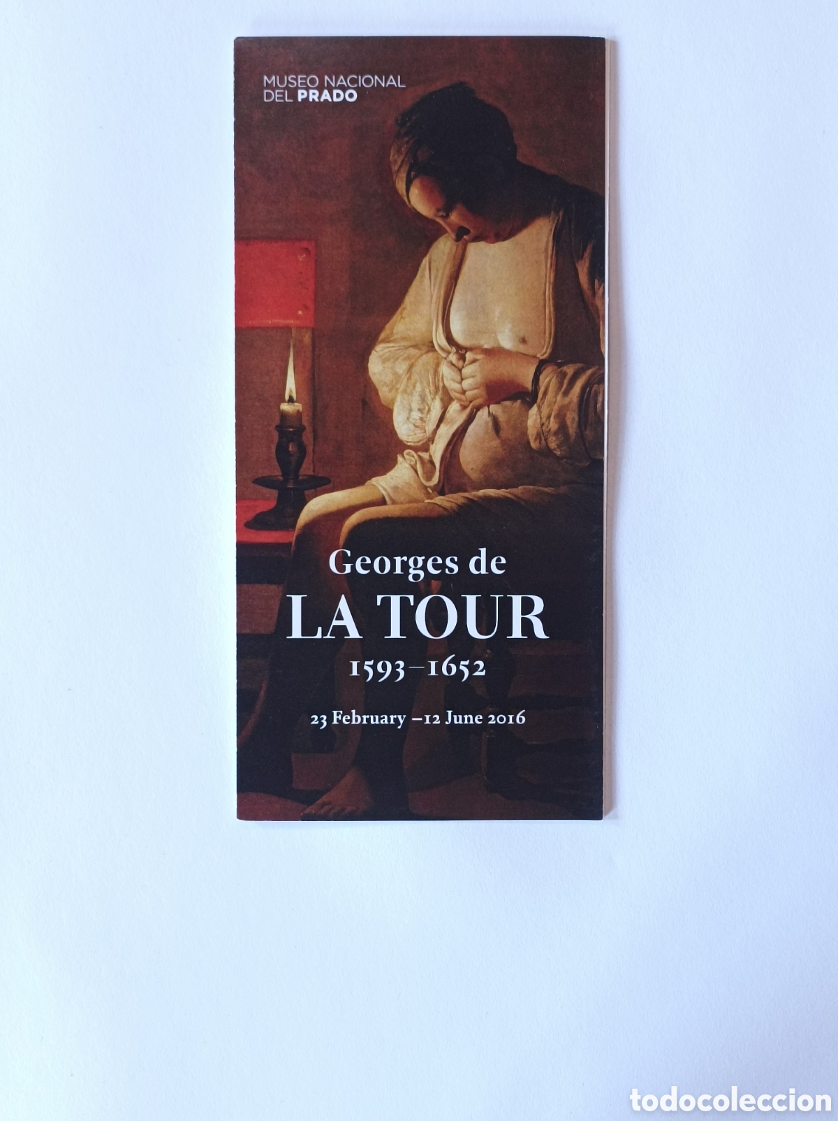 Arte: GEORGES DE LA TOUR. PROGRAMA EXPLICATIVO EXPOSICI&Oacute;N MUSEO DEL PRADO. 2016. - Foto 1