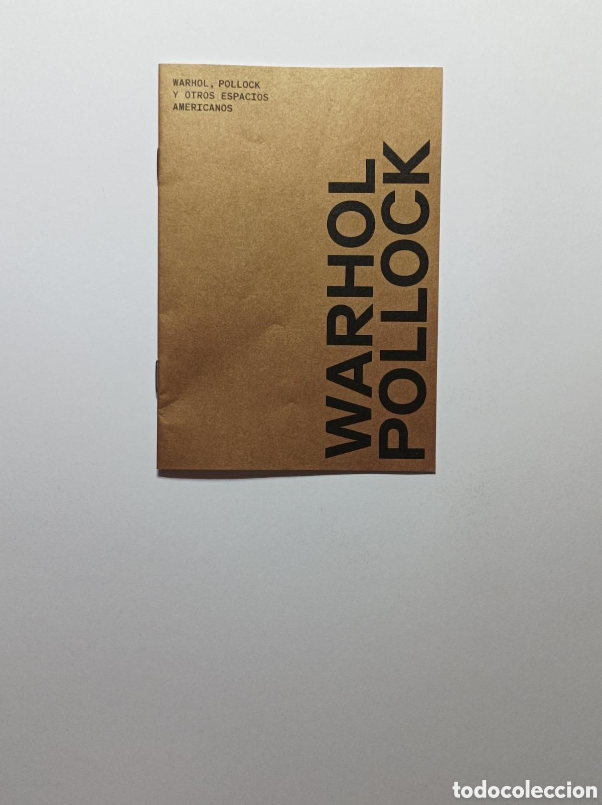 Arte: WARHOL, POLLOCK. PROGRAMA EXPLICATIVO EXPOSICI&Oacute;N MUSEO THYSSEN. - Foto 1