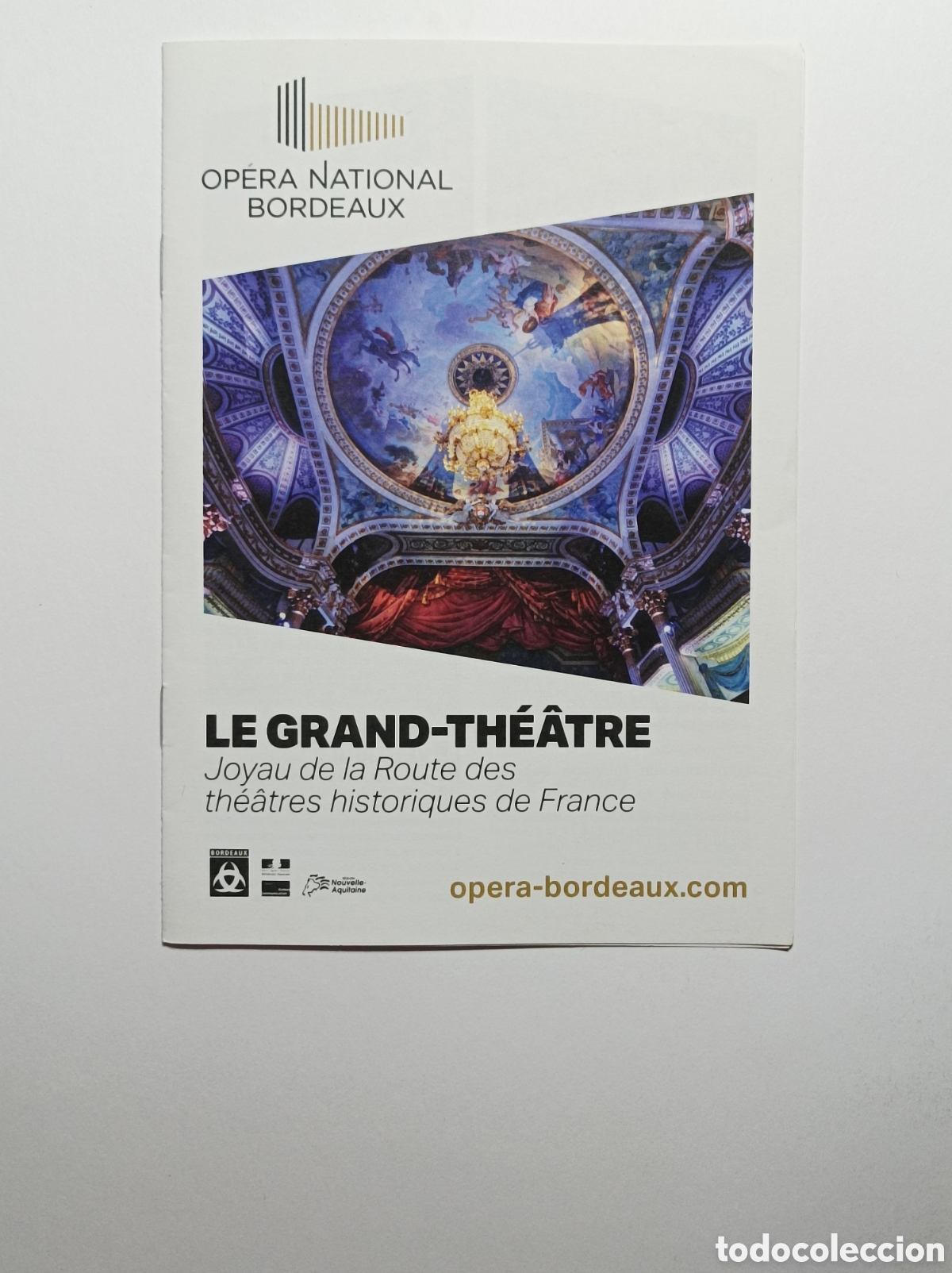 Arte: LE GRAND-THEATRE. PROGRAMA EXPLICATIVO OPERA DE BURDEOS. - Foto 1