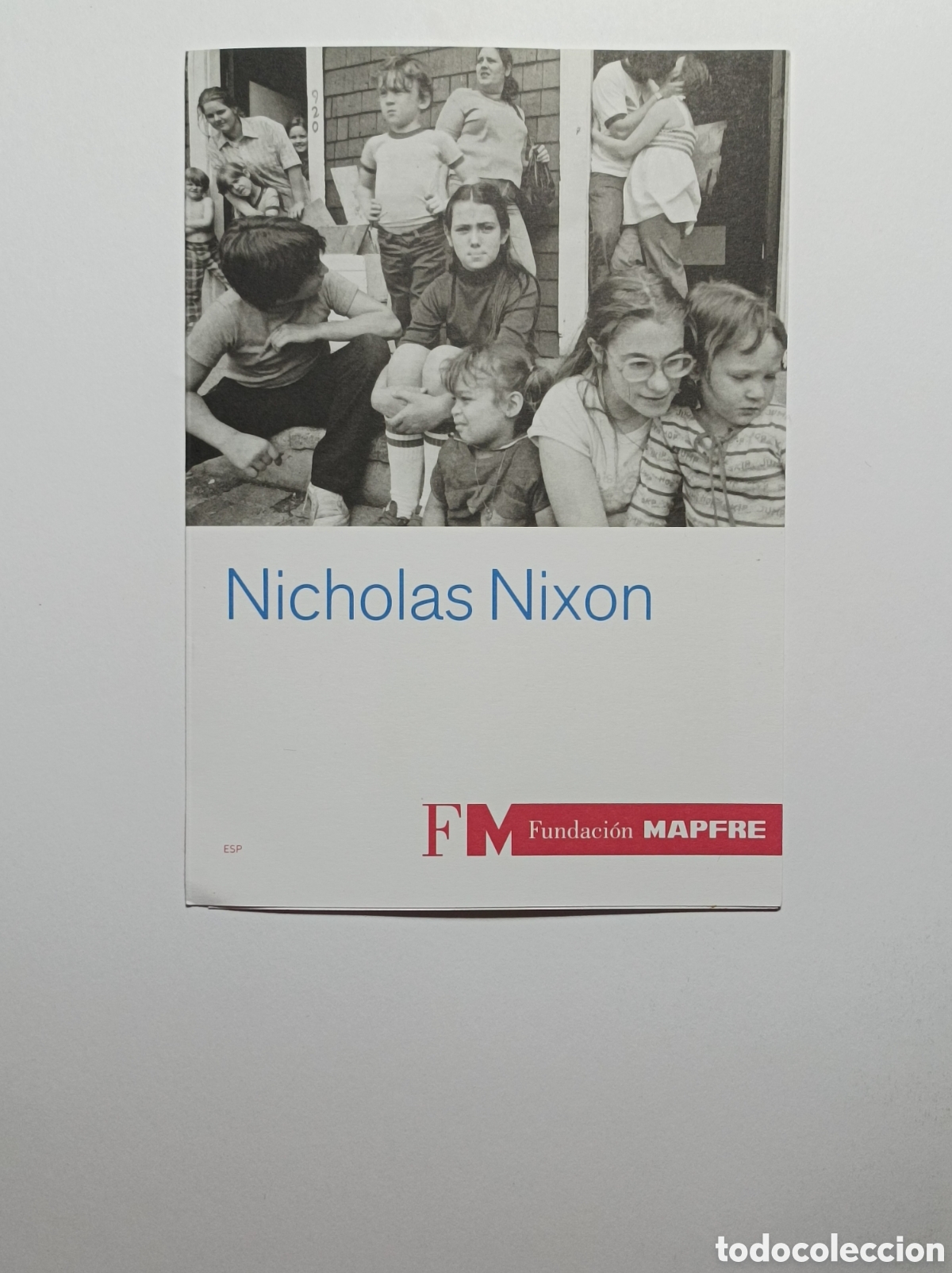 Arte: NICHOLAS NIXON. PROGRAMA EXPLICATIVO EXPOSICI&Oacute;N FUNDACI&Oacute;N MAPFRE. 2017. - Foto 1