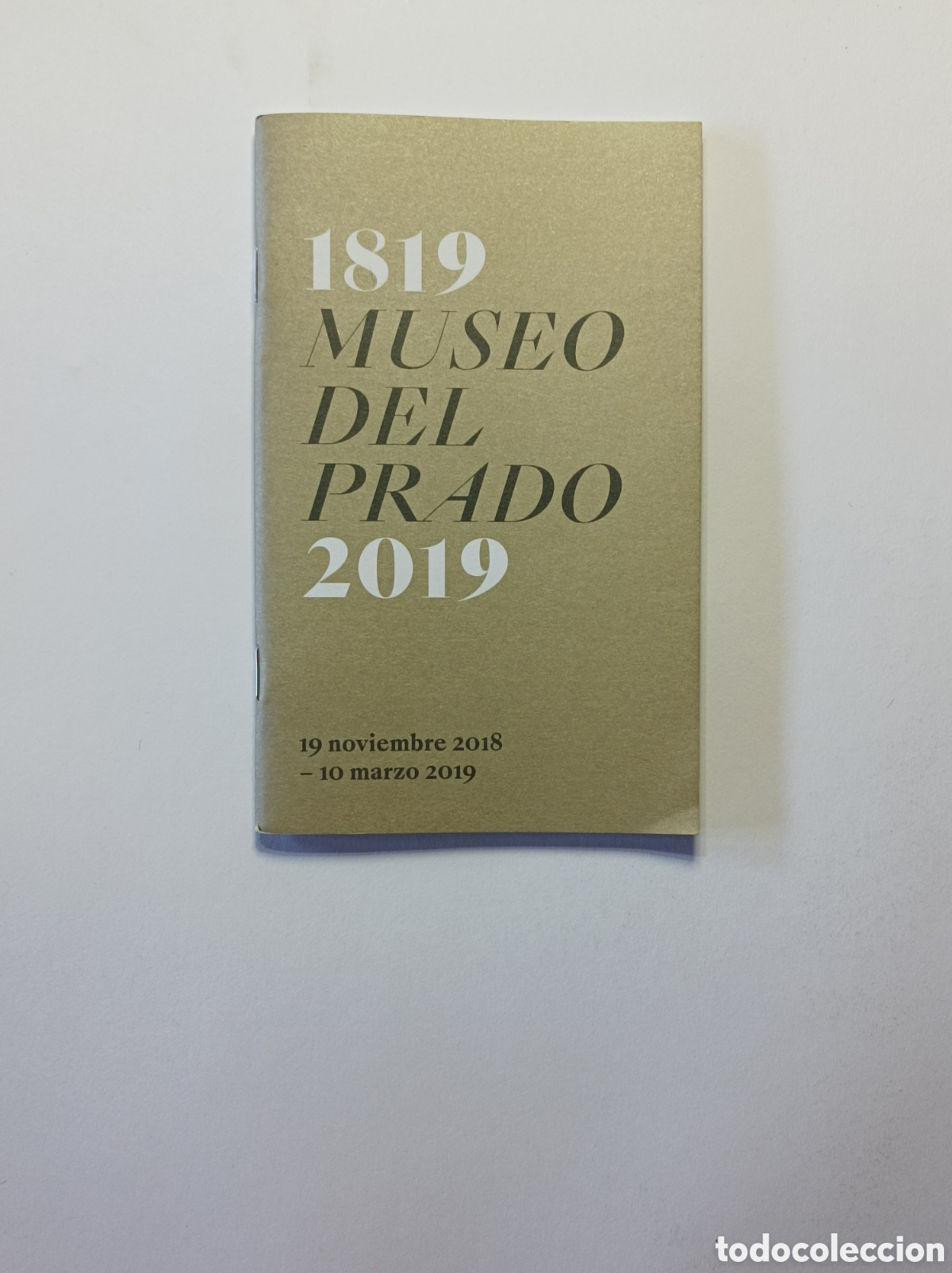 Arte: MUSEO DEL PRADO 2019. PROGRAMA EXPLICATIVO EXPOSICI&Oacute;N BICENTENARIO. - Foto 1
