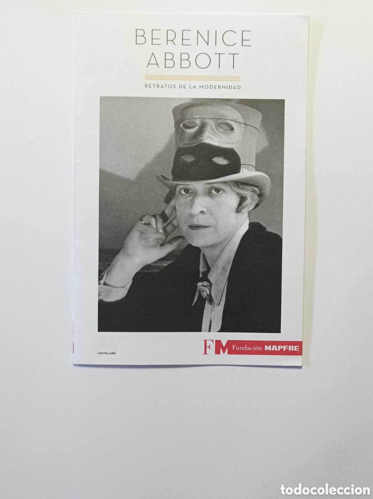Arte: BERENICE ABBOTT. PROGRAMA EXPLICATIVO EXPOSICI&Oacute;N FUNDACI&Oacute;N MAPFRE. 2019. - Foto 1