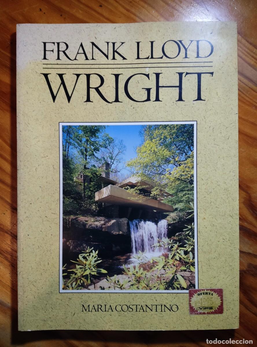 Arte: Frank Lloyd Wright - Mar&iacute;a Constantino - Foto 1