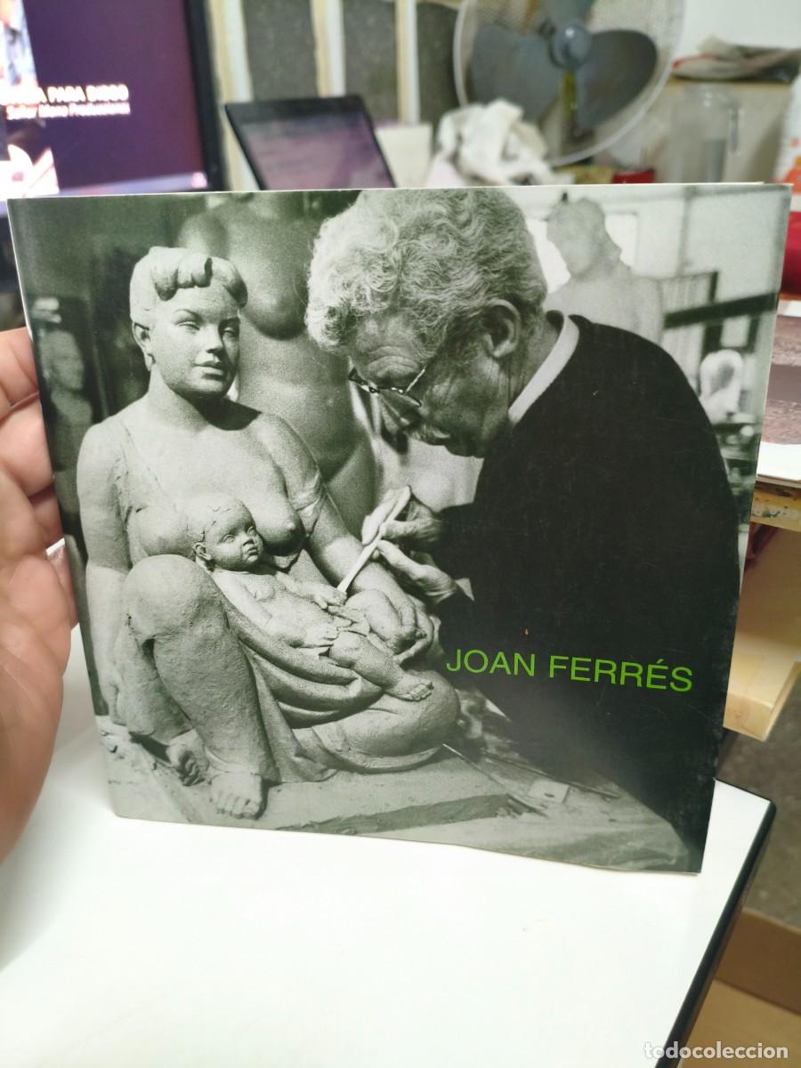 Arte: Joan Ferr&eacute;s. Museu comarcal Garrotxa. - Foto 1