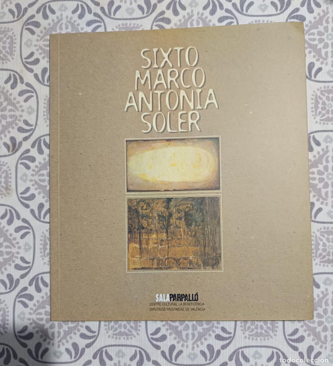 Arte: SIXTO MARCO ANTONIA SOLER - Foto 1