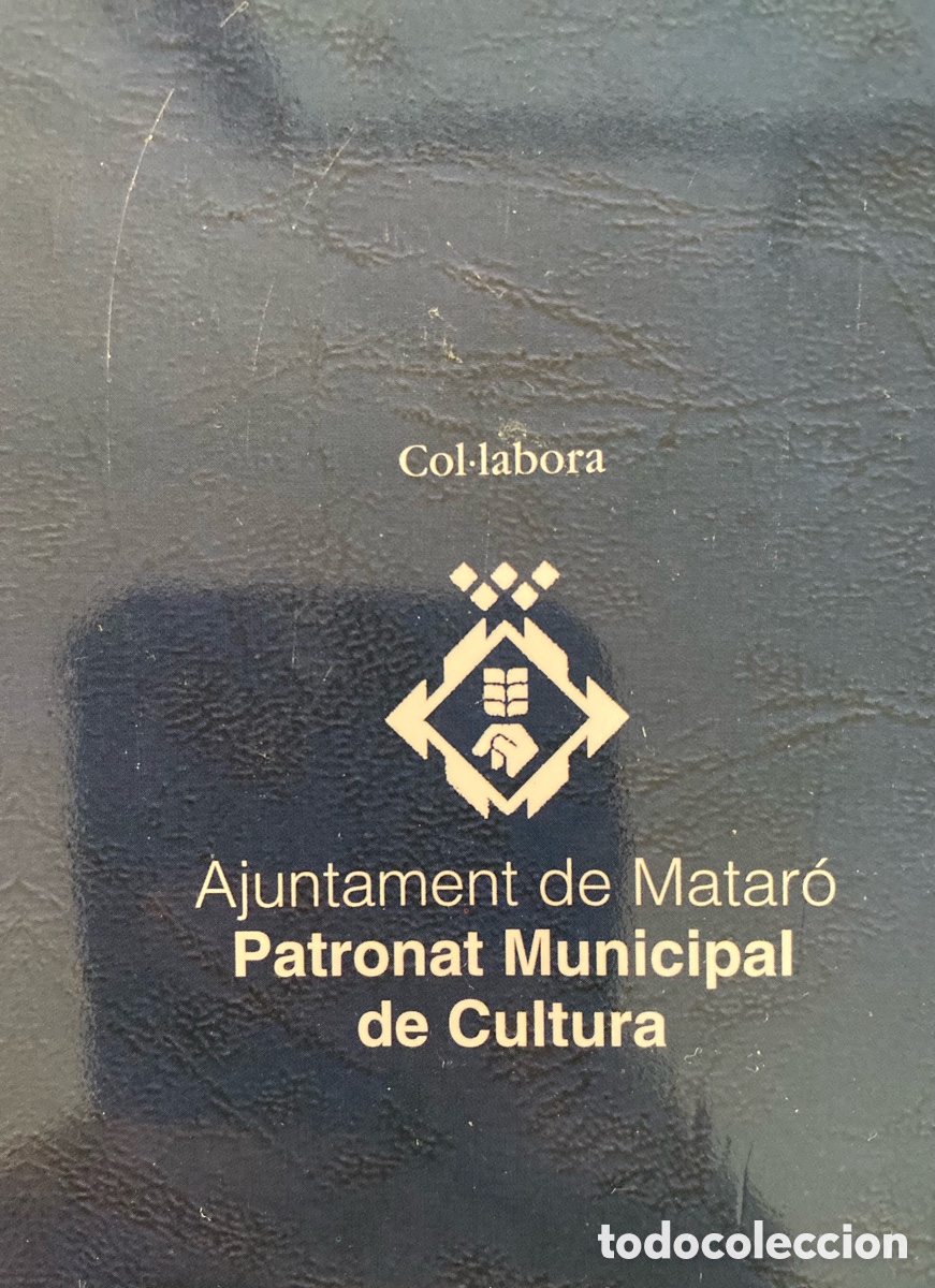 Arte: Mataro a&ntilde;os 1865/1965 - Foto 10
