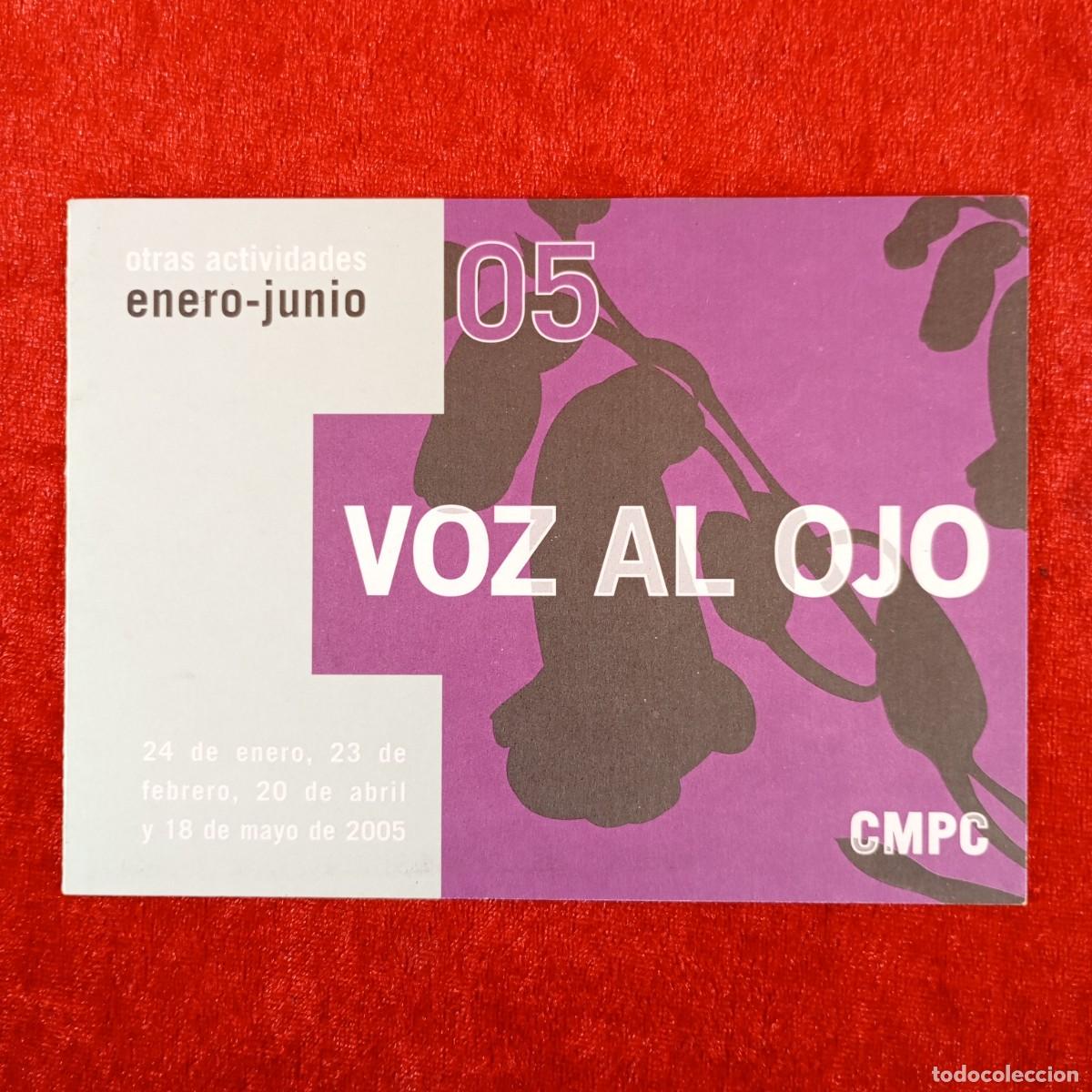 Kunst: VOZ AL OJO - CENTRO MUNICIPAL PUERTAS DE CASTILLA - 2005 - FOLLETO DE ARTE / 8917