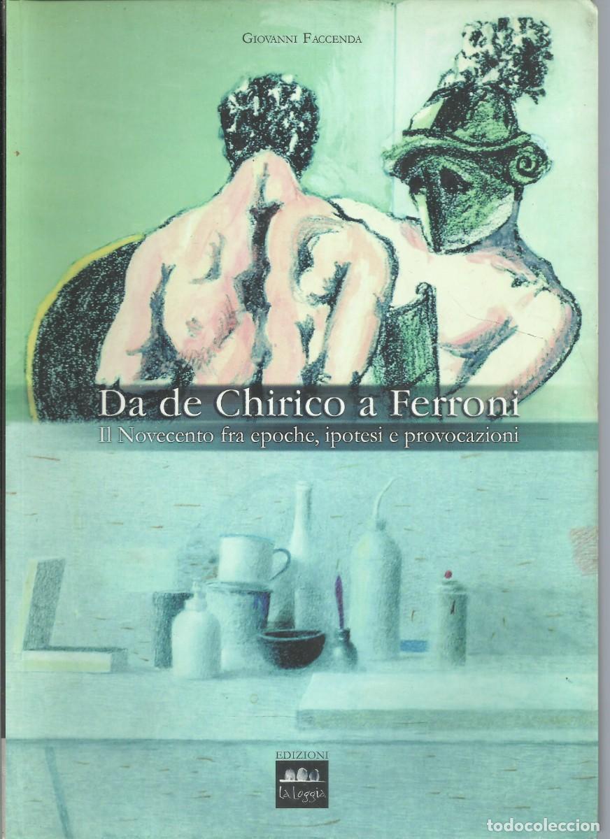 Arte: Da de Chirico a Ferroni - Foto 1