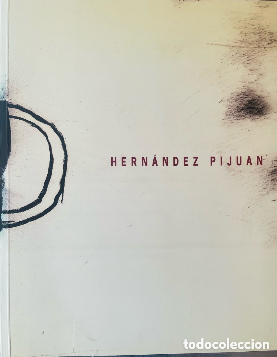 Arte: Hern&aacute;ndez Pijuan.Catalogo 2001 - Foto 1