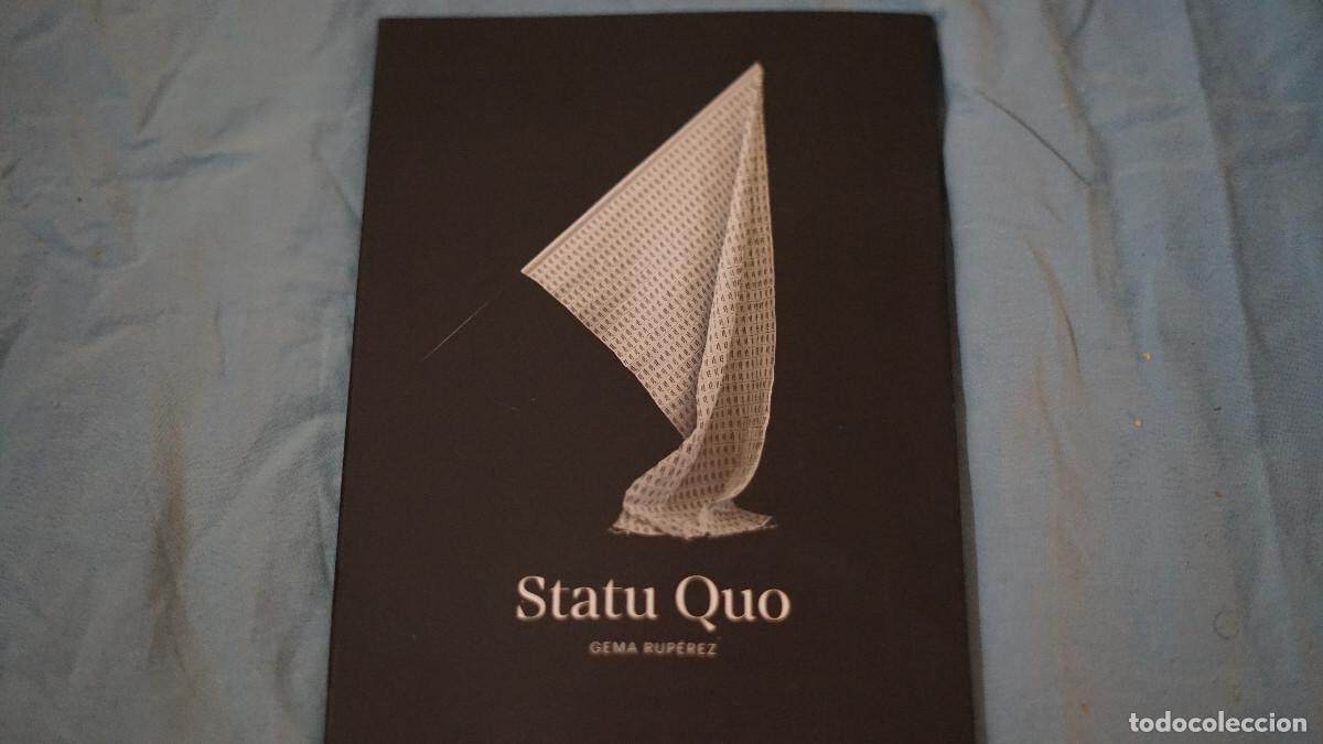 Arte: Gema Ruperez - Statu quo - Foto 1