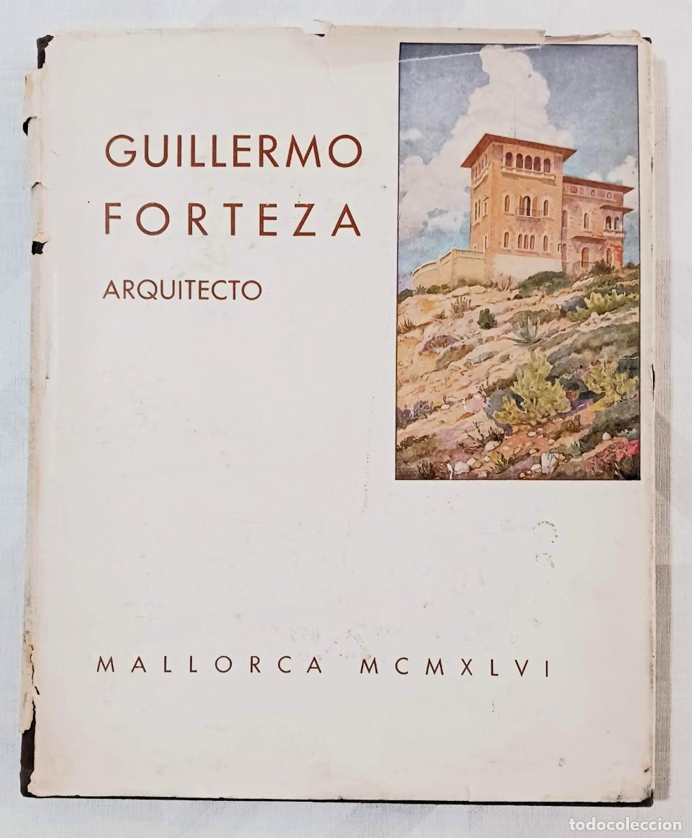 Art: GUILLERMO FORTEZA, ARQUITECTO (1946)