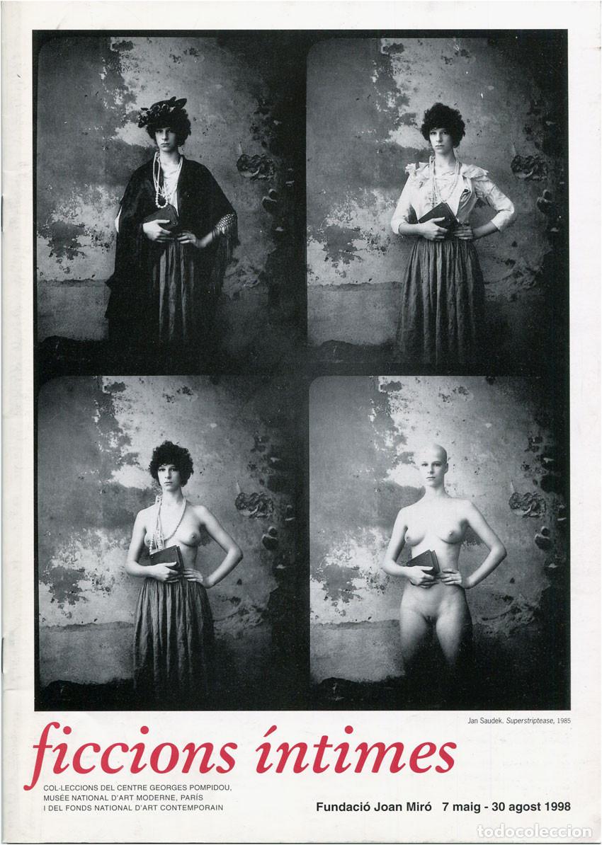 Arte: VVAA - Ficcion &iacute;ntimes - Cat&aacute;logo de mano exposici&oacute;n, 1998 - Fundaci&oacute; Joan Mir&oacute; - VG+/EX