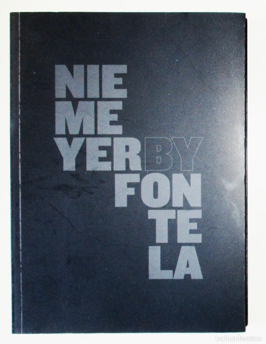 Kunst: NIEMEYER BY FONTELA. CAT&Aacute;LOGO DE LA EXPOSICI&Oacute;N DE HUGO FONTELA EN EL CENTRO NIEMEYER. AVIL&Eacute;S, 2011.