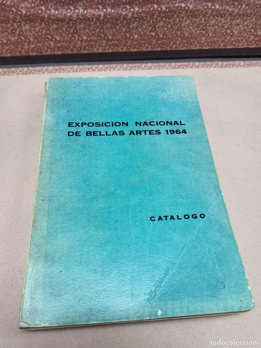 Arte: CATALOGO ARTE EXPOSICION NACIONAL DE BELLAS ARTES 1964