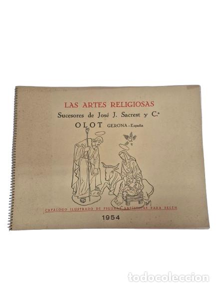 Kunst: Cat&aacute;logo Ilustrado de Figuras Art&iacute;sticas para Bel&eacute;n - Las Artes Religiosas, Olot - A&ntilde;o 1954