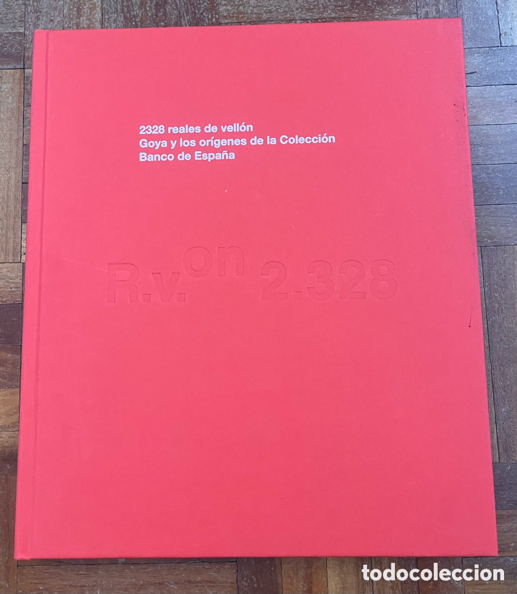 Arte: Cat&aacute;logo Goya y los origenes de la Colecci&oacute;n Banco de Espa&ntilde;a