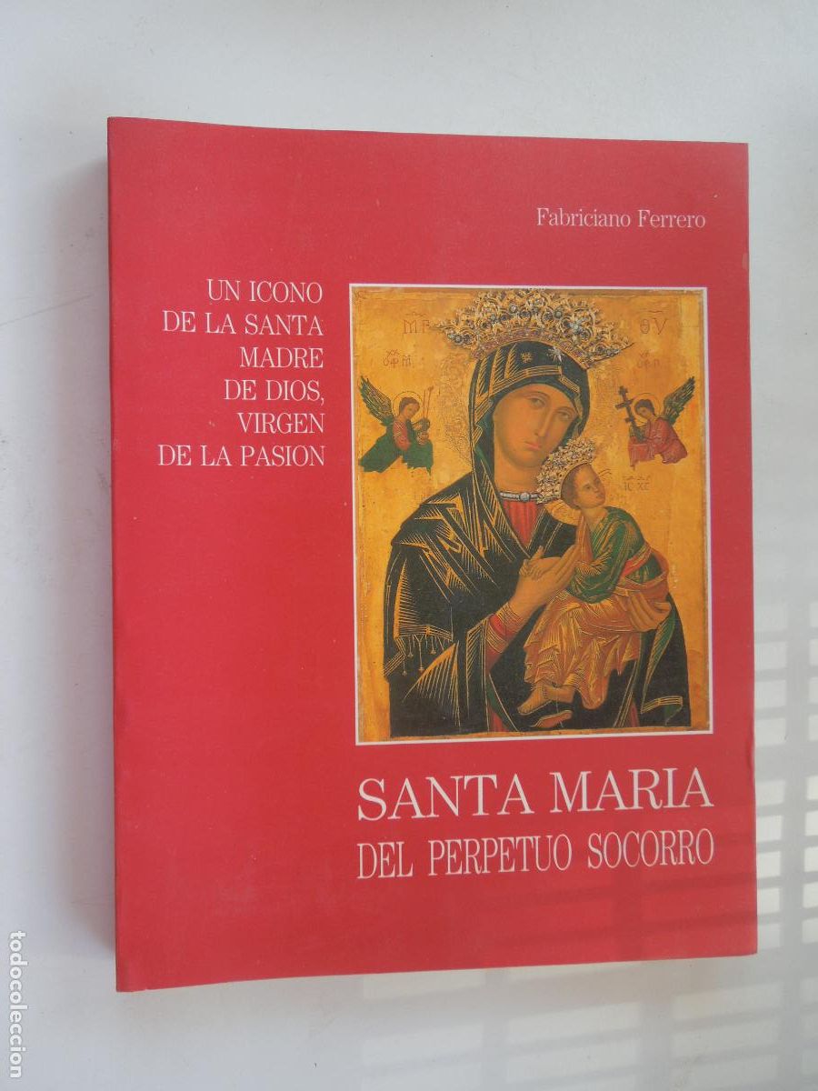 Arte: SANTA MARIA DEL PERPETUO SOCORRO - FABRICIANO FERRERO -PS EDITORIAL 1994
