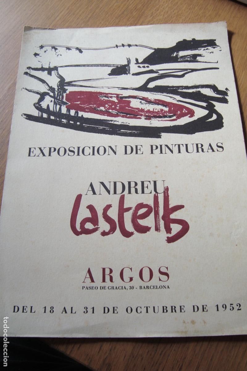 Arte: DIPTICO EXPOSICION PINTURAS ANDREU CASTELLS. GALERIA ARGOS BARCELONA 1952. NOTA XIFRE MORROS.