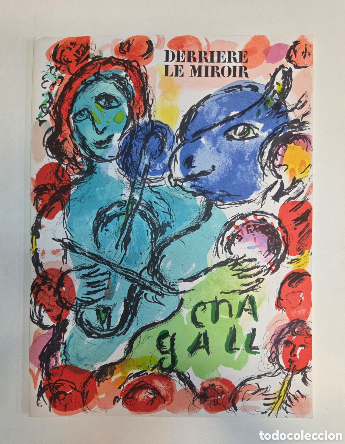 Arte: Marc Chagall. Derri&egrave;re Le Miroir 198.1972.