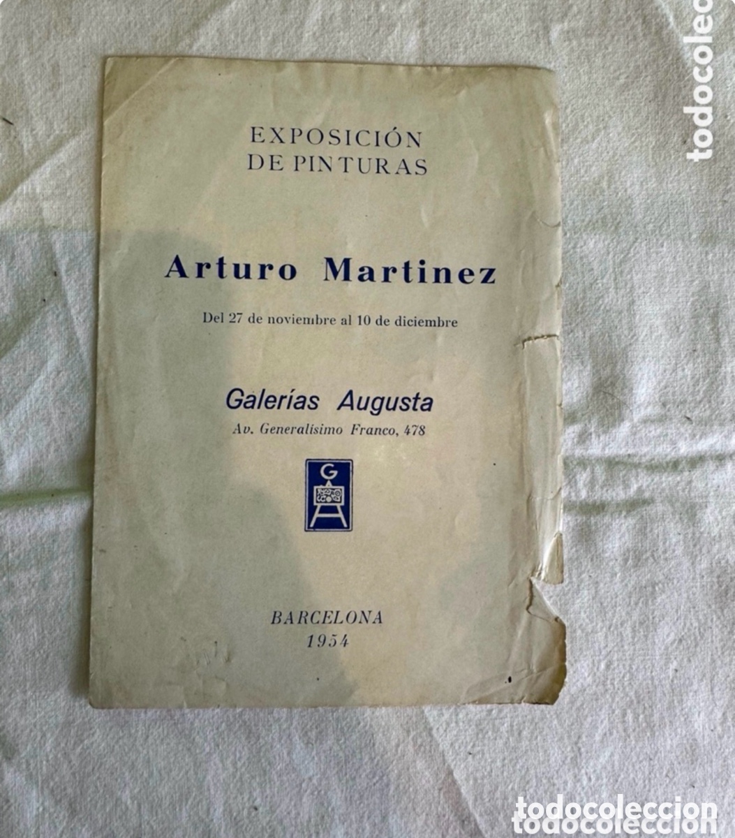 Arte: EXPOSICI&Oacute;N DE PINTURAS Arturo Martinez Galer&iacute;as Augusta 1954