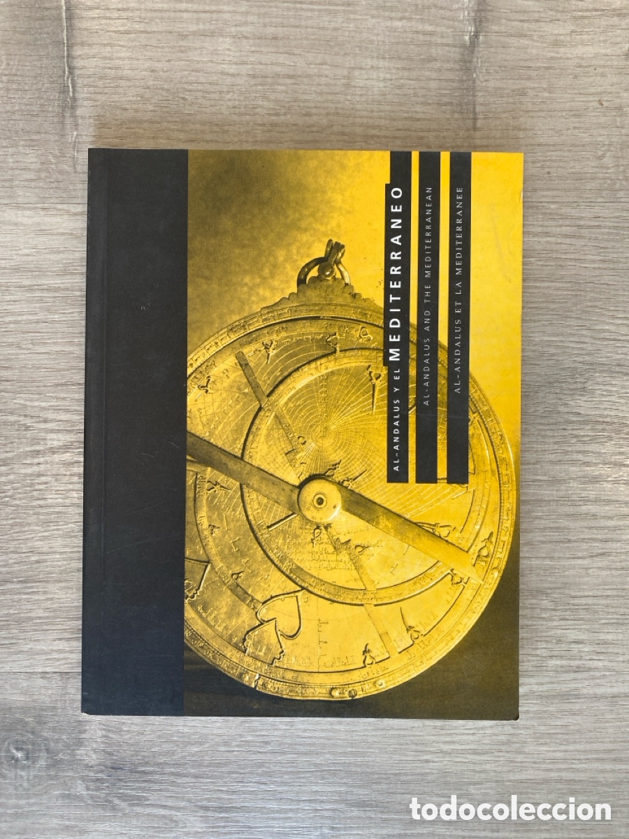 Arte: AL-ANDALUS Y EL MEDITERRANEO-CASA DE LA CULTURA-ALGECIRAS (C&Aacute;DIZ) Y MUSEO PROVINCIAL DE C&Aacute;DIZ 1995.