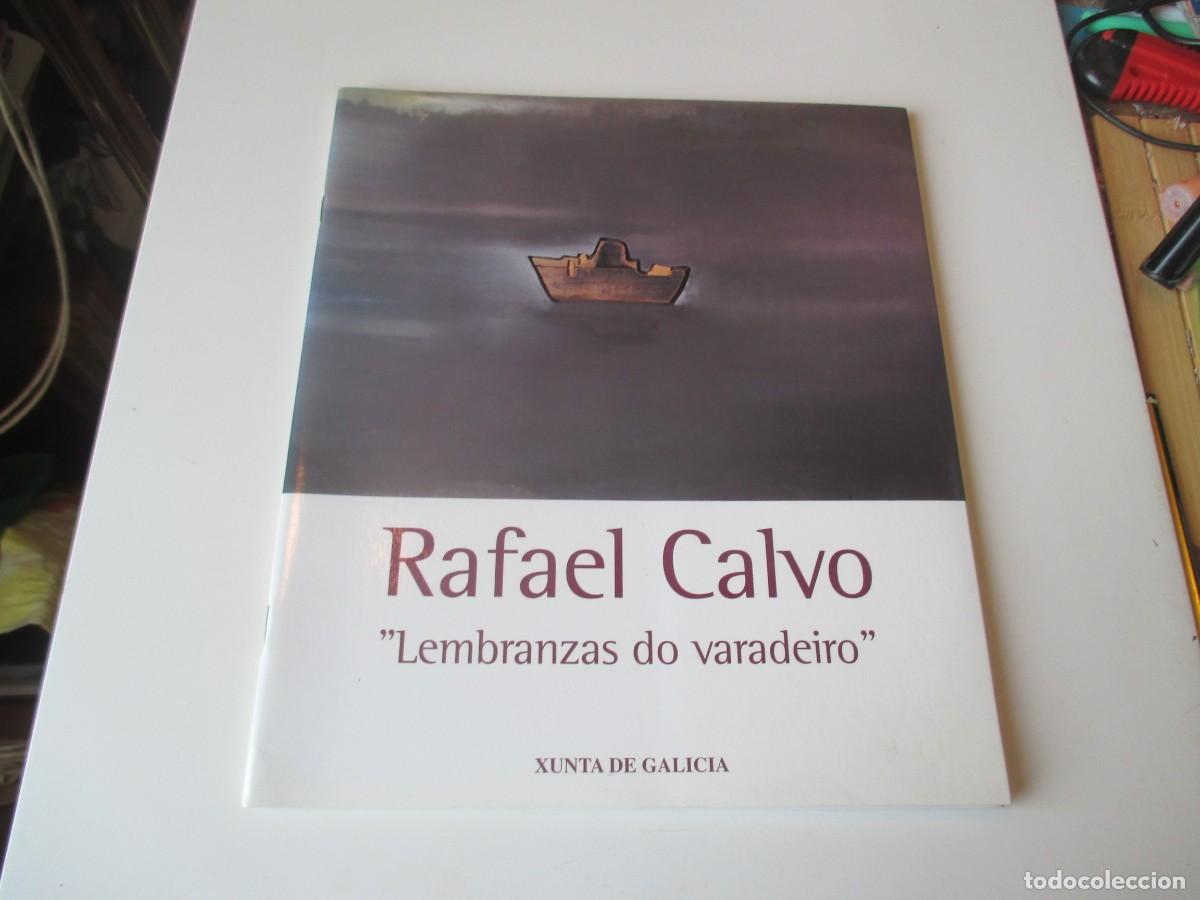 Arte: Cat&aacute;logo de arte Rafael Calvo &rdquo; Lembranzas do varadeiro&rdquo; W39766