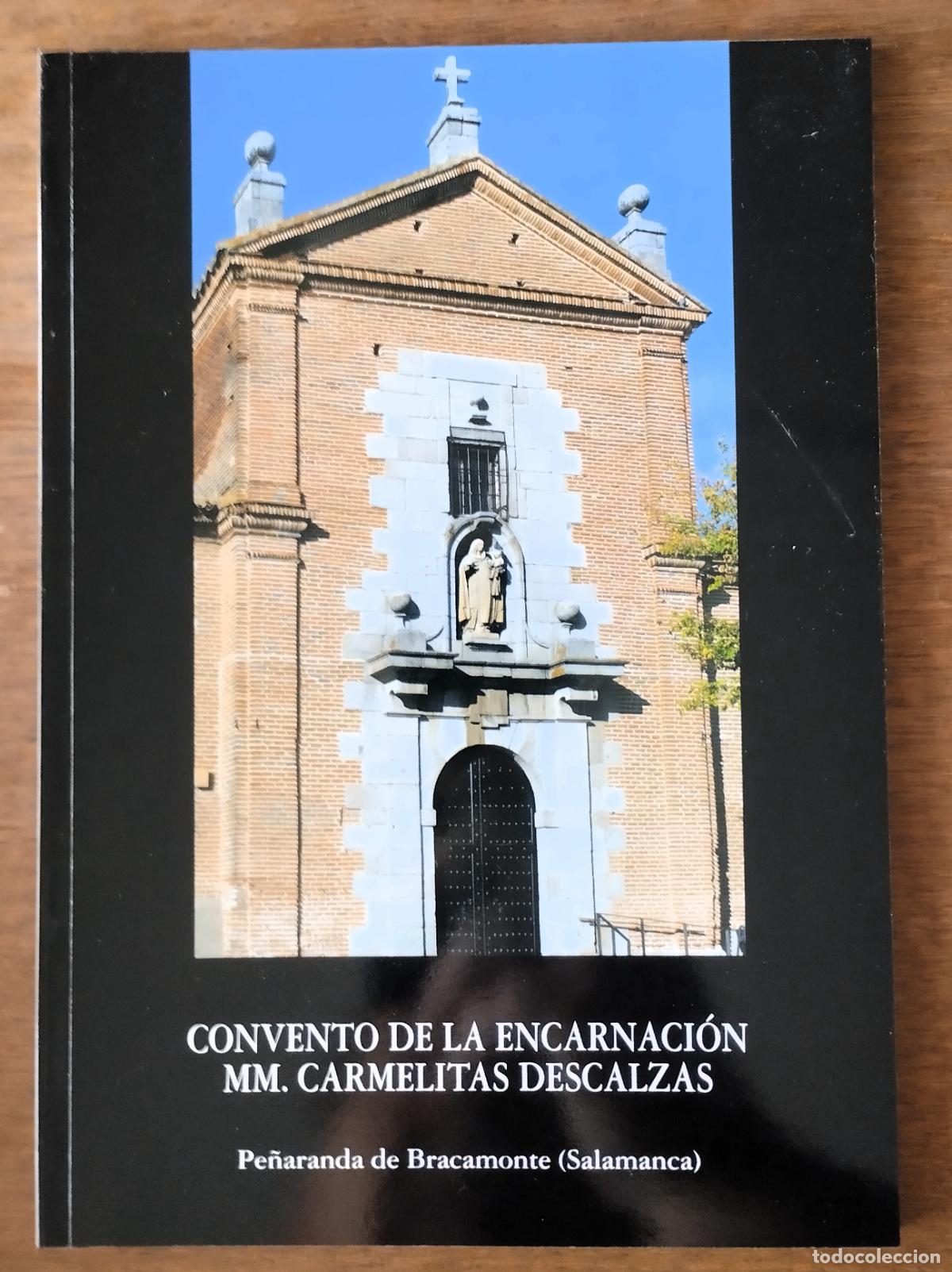 Arte: Convento de la Encarnac&iacute;on MM. Carmelitas Descalzas. Pe&ntilde;aranda de Bracamonte, Salamanca, 2014