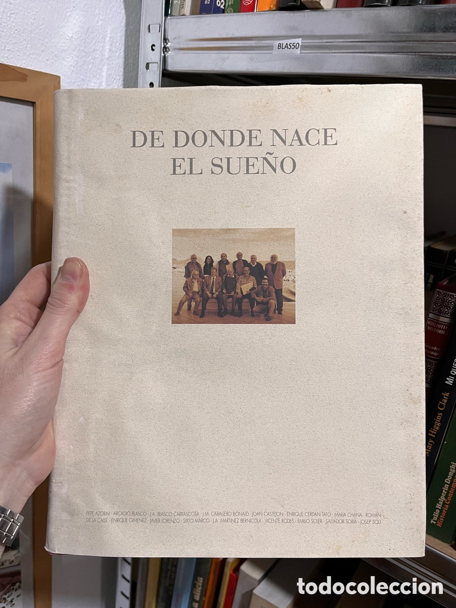 Art: BLAS50 DE DONDE NACE EL SUE&Ntilde;O - BLASCO CARRASCOSA. J.A.; CABALLERO BONALD