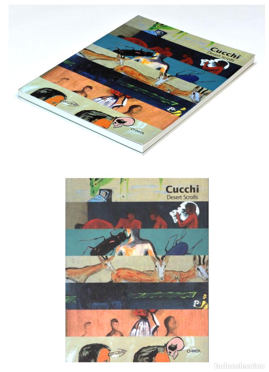 Arte: Enzo Cucchi : Desert Scrolls. (Charta, 2001. (Bruno Bischofberger