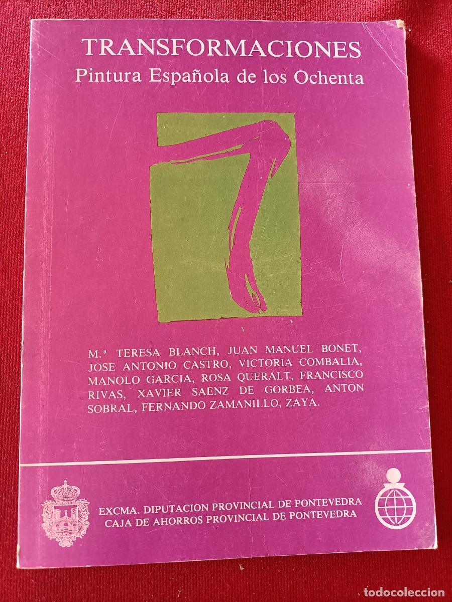 Arte: Transformaciones. Pintura espa&ntilde;ola de los Ochenta. 1983