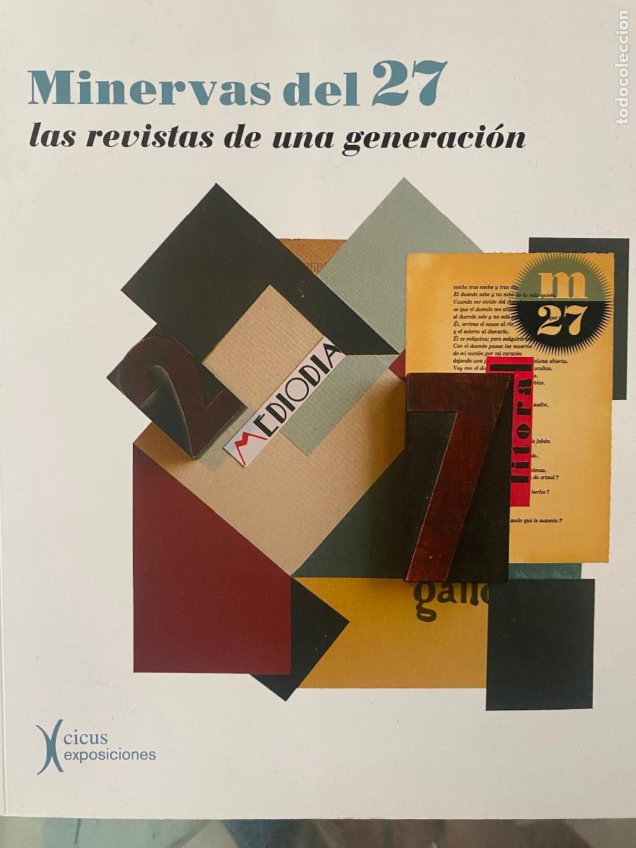 Arte: Minervas del 27. Las revistas de una generaci&oacute;n. CICUS Exposiciones
