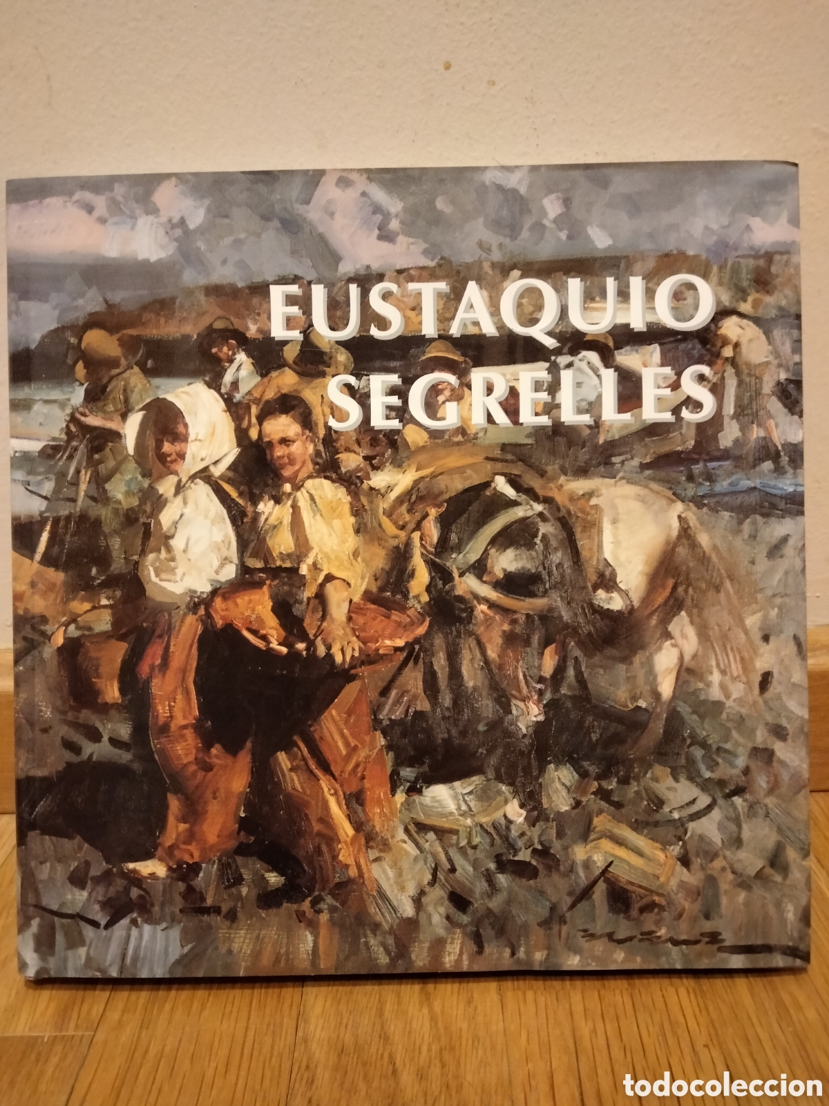 Arte: EUSTAQUIO SEGRELLES. PLECS D'ART. 2001