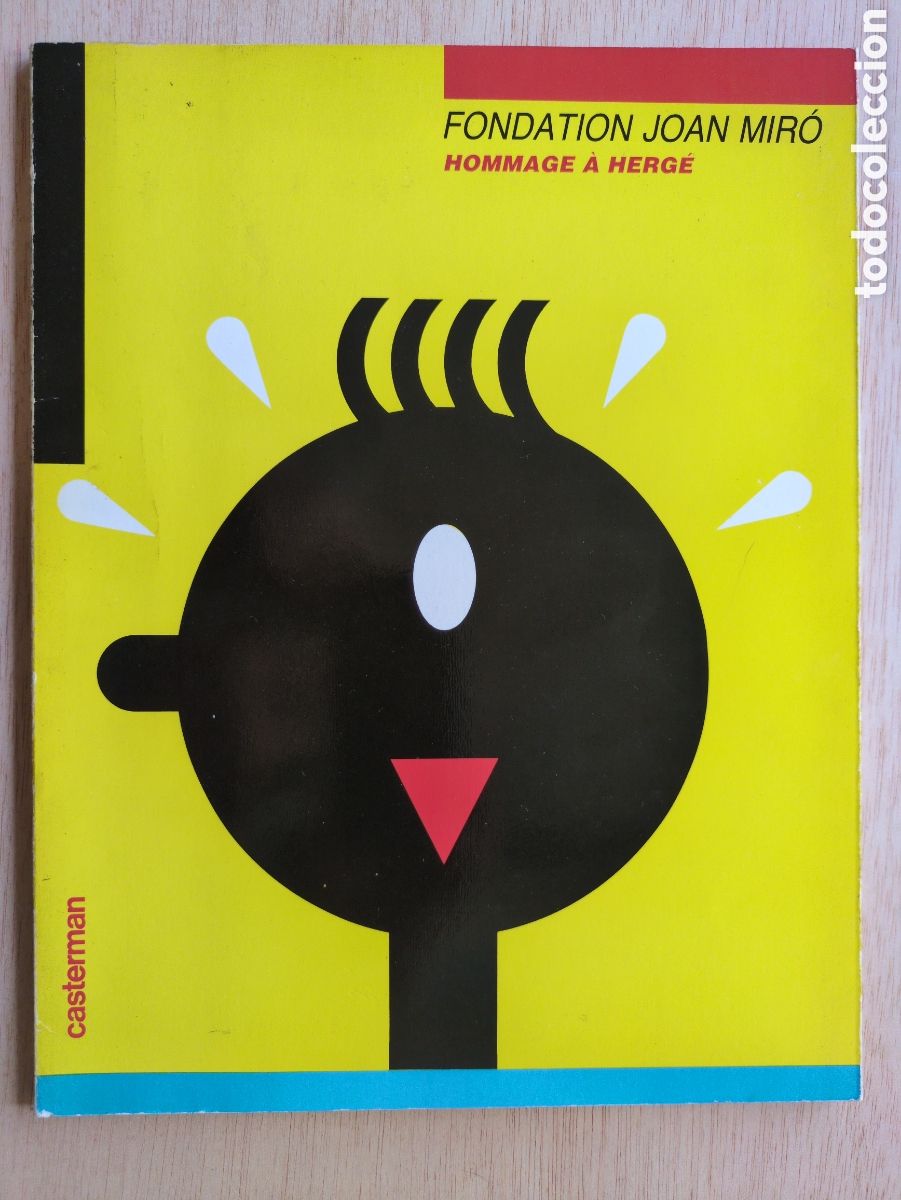 Arte: Fondation Joan Miro - Hommage &agrave; Herg&eacute; - Casterman 1986