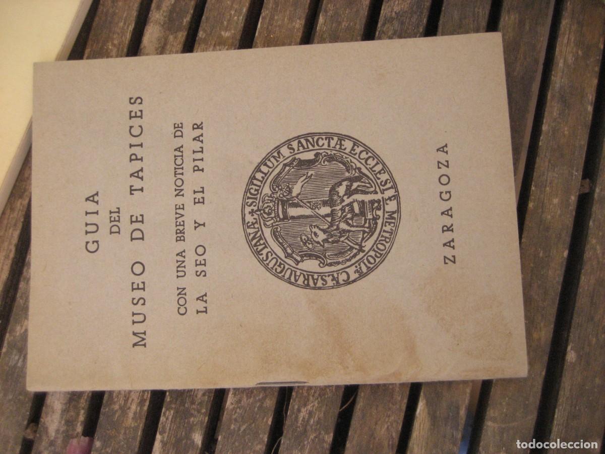 Arte: Guia museo de tapices , Zaragoza 1963