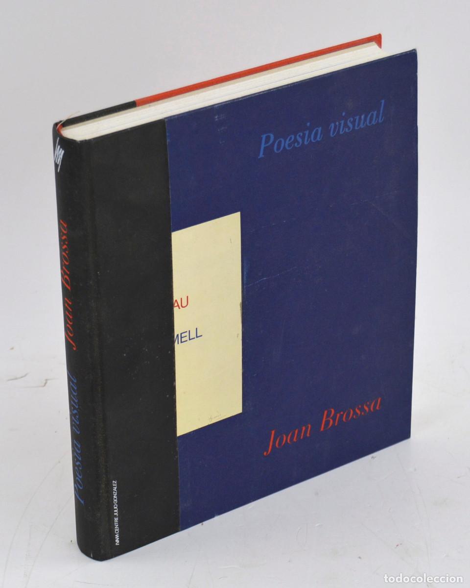 Arte: Cat&aacute;logo Poesia visual, Joan Brossa, 1998, IVAM Centre Julio Gonz&aacute;lez, Val&egrave;ncia. 25x23cm
