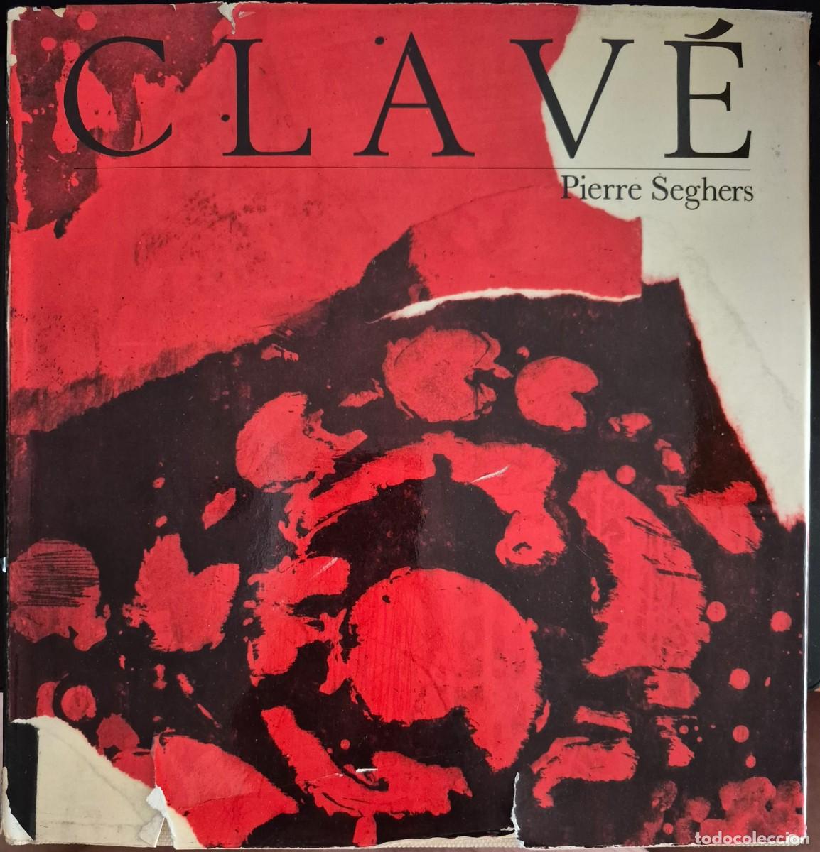 Arte: CLAV&Eacute; - PIERRE SEGHERS (CAT&Aacute;LOGO ARTE) - Foto 1