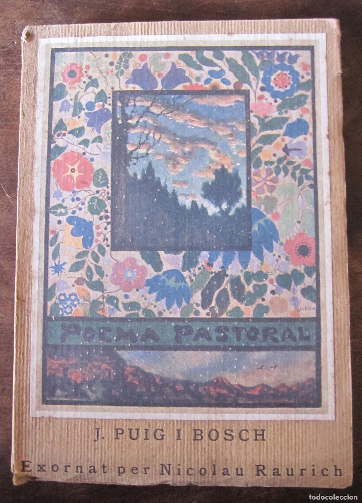 Arte: NICOLAU RAURICH ILUSTRADOR. J. PUIG I BOSCH. POEMAS PASTORAL. BARCELONA, 1925. Ricard Marlet Saret