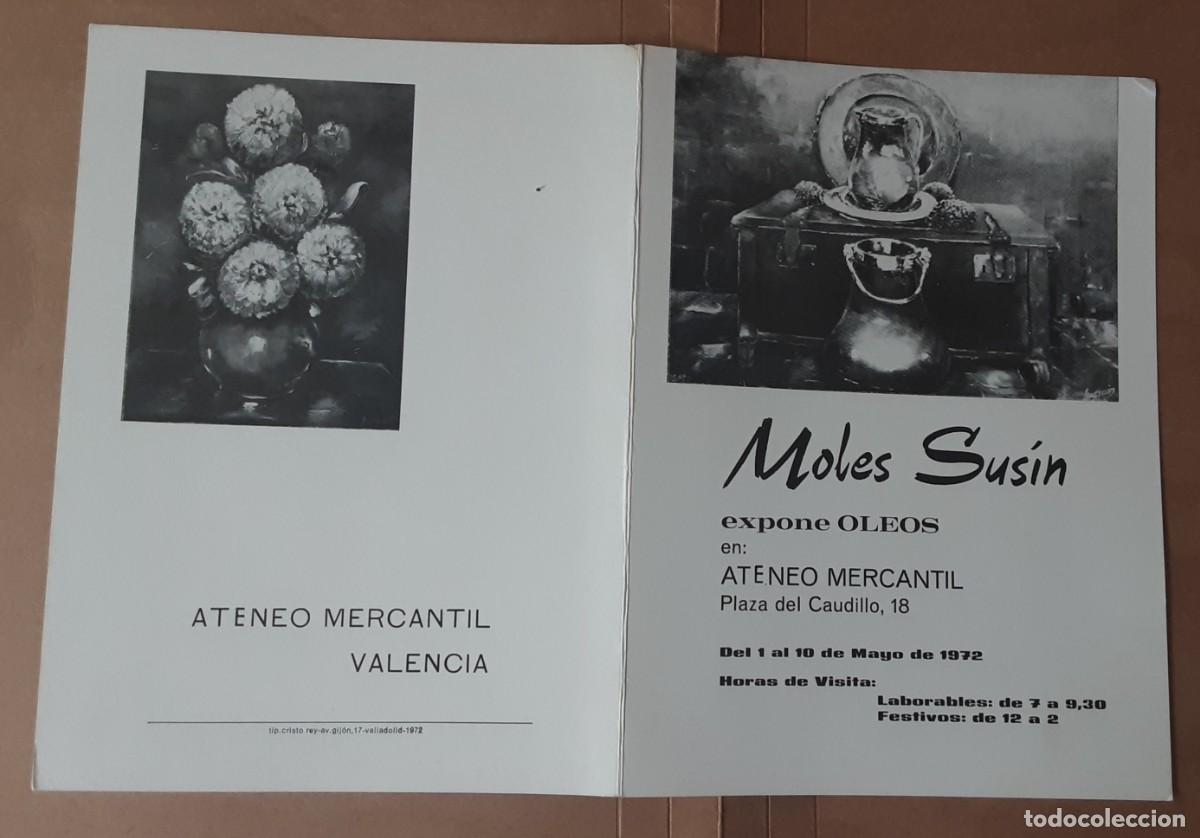 Arte: MOLES SUS&Iacute;N, ATENEO MERCANTIL DE VALENCIA , MAYO 1972.