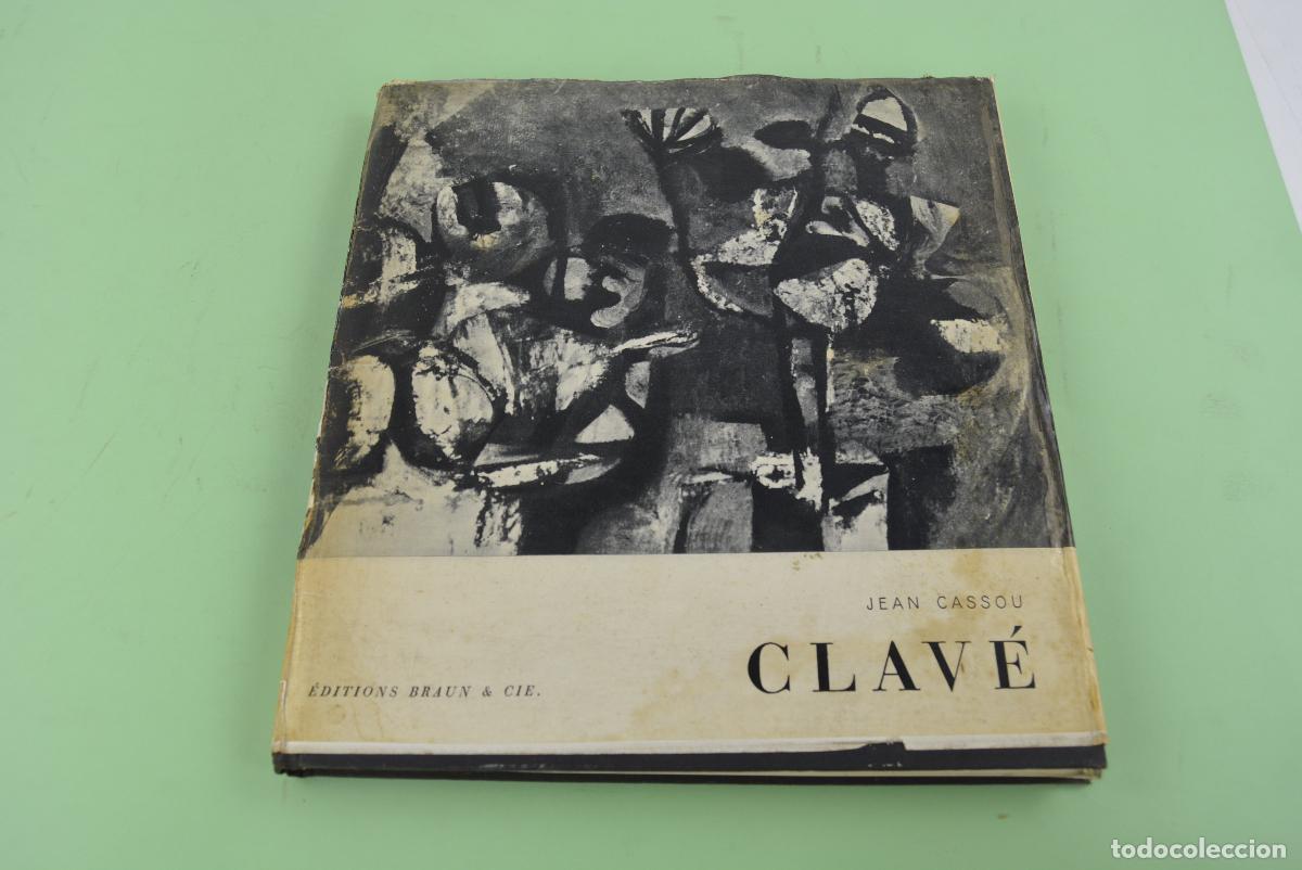 Kunst: Cat&aacute;logo Antoni Clav&eacute;, Jean Cassou, &Eacute;ditions Braun & Cie, 1960, Colecci&oacute;n Sala Gaspar, Barcelona.