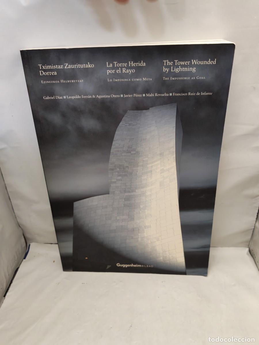 Arte: La torre herida por el rayo: Lo imposible como meta (Cat&aacute;logo exposici&oacute;n)