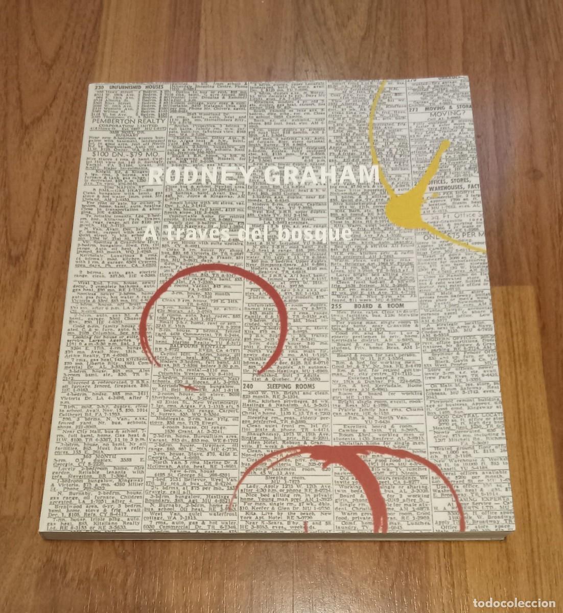 Arte: RODNEY GRAHAM. A traves del bosque. MACBA - KUNSTMUSEUM - KUNSTHALLE - HATJE CANTZ