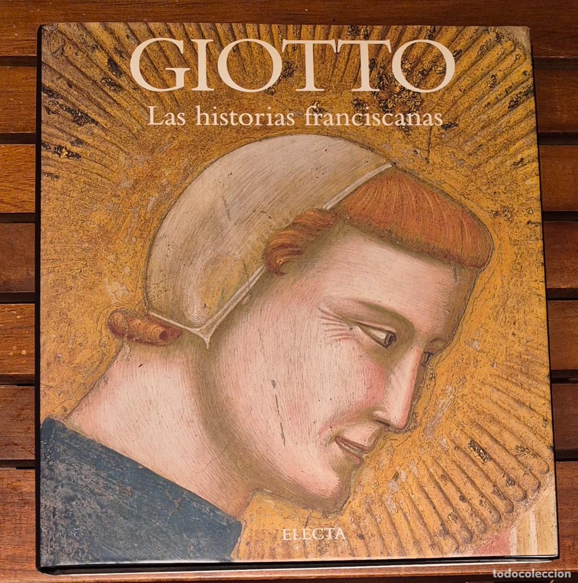 Arte: GIOTTO: LAS HISTORIAS FRANCISCANAS (CAT&Aacute;LOGO DE ARTE)