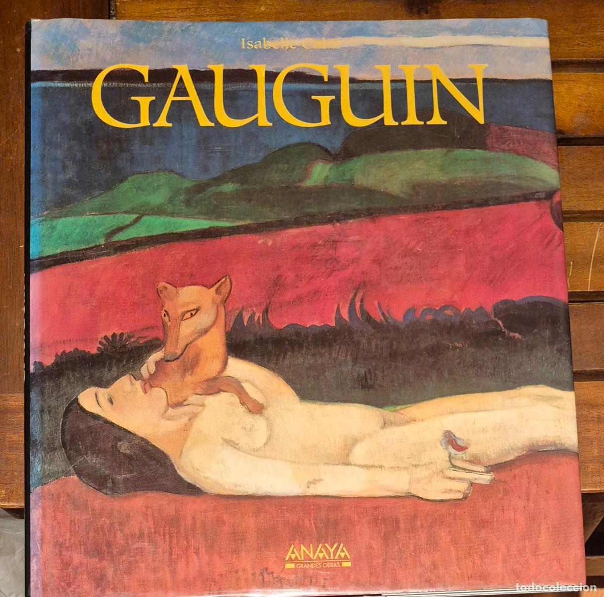 Arte: GAUGUIN (CAT&Aacute;LOGO DE ARTE, ISABELLE CAHN, ANAYA 1991)