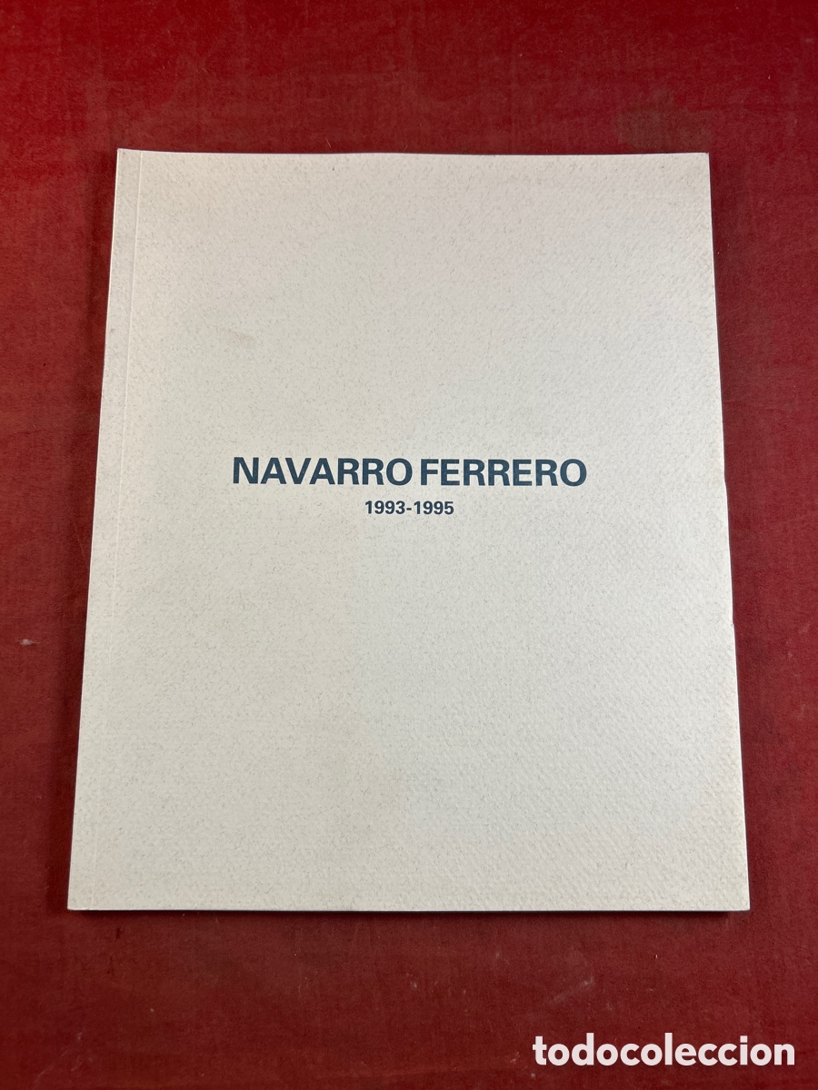 Arte: CAT&Aacute;LOGO PINTURA NAVARRO FERRERO 1993-1995