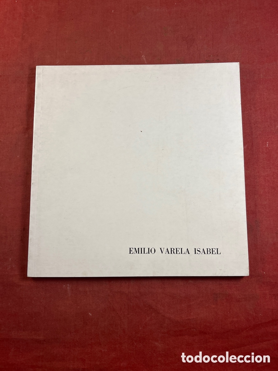 Arte: CAT&Aacute;LOGO PINTURA EMILIO VARELA ISABEL