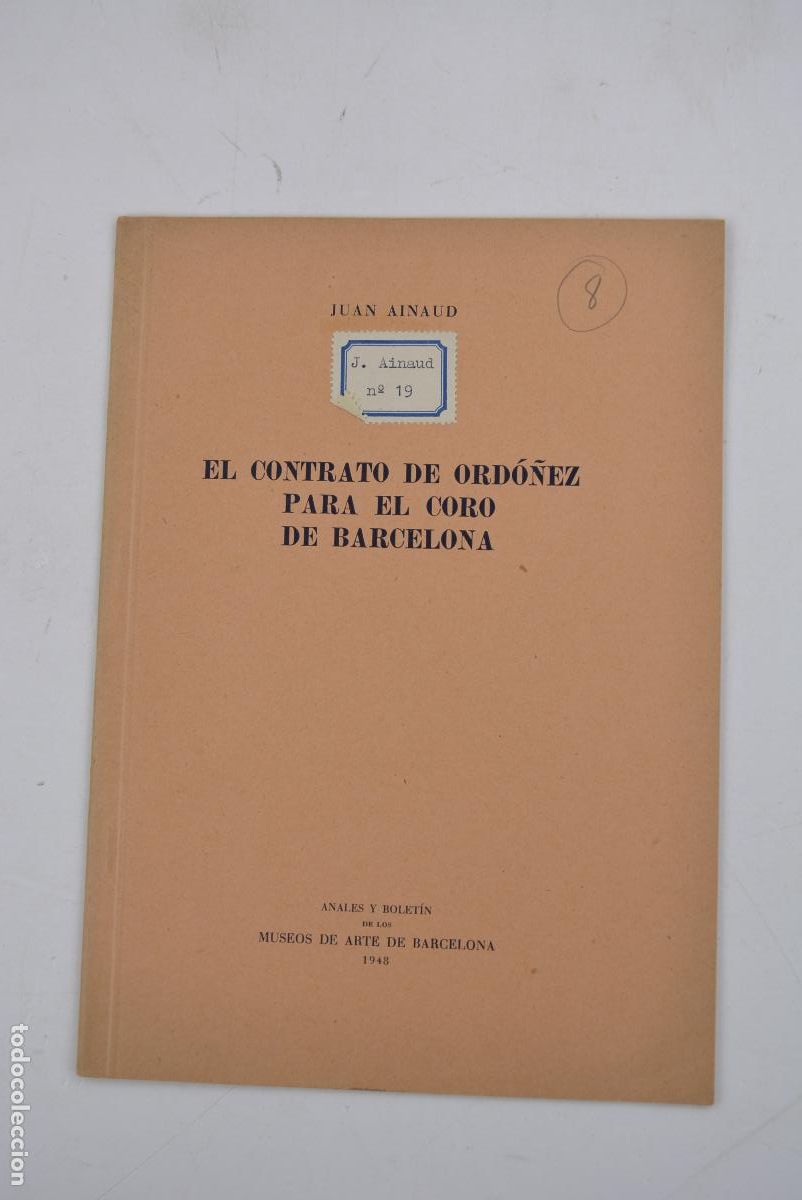 Arte: El contrato de Ord&oacute;&ntilde;ez para el coro de Barcelona, 1948, Juan Ainaud, Museos Arte de Barcelona.