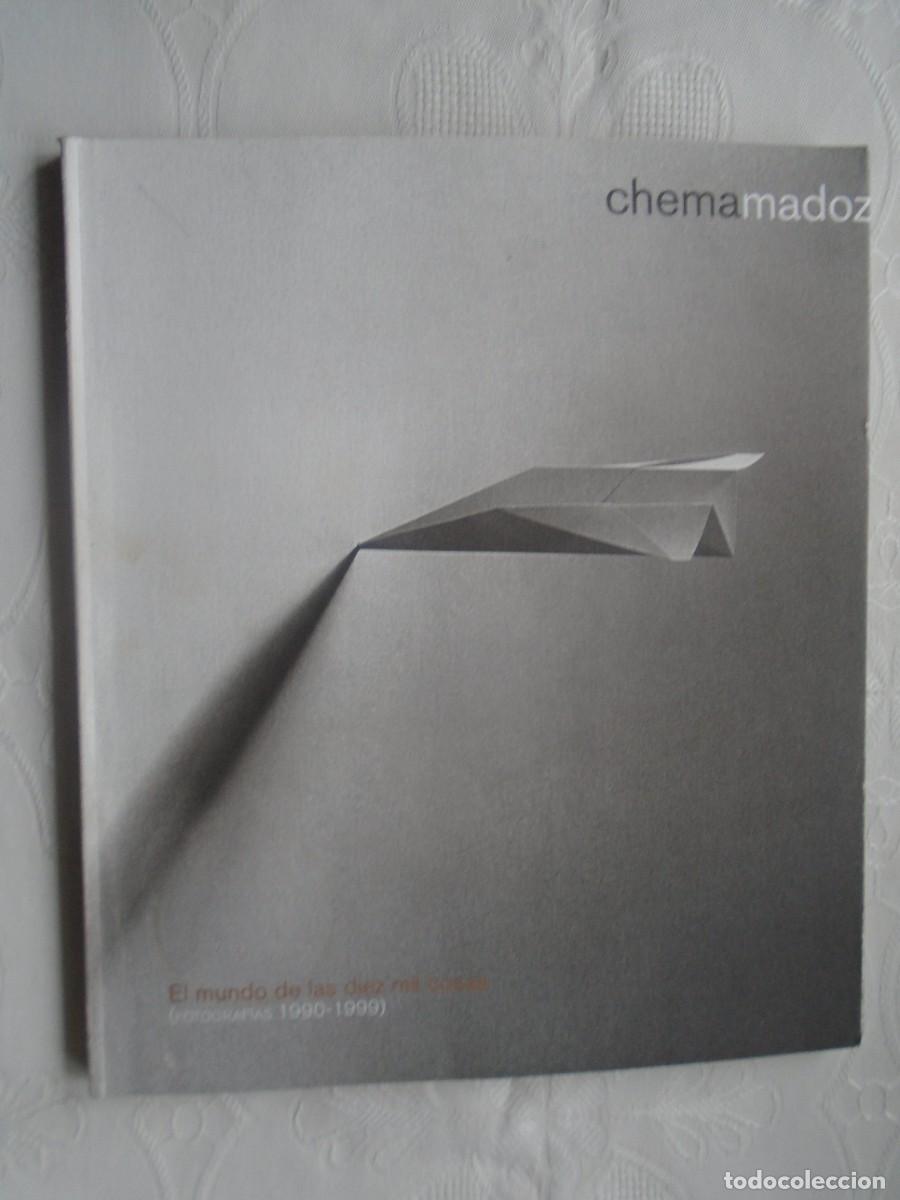 Arte: CHEMA MADOZ. EL MUNDO DE LAS DIEZ MIL COSAS (FOTOGRAF&Iacute;AS 1990-1999). 2007